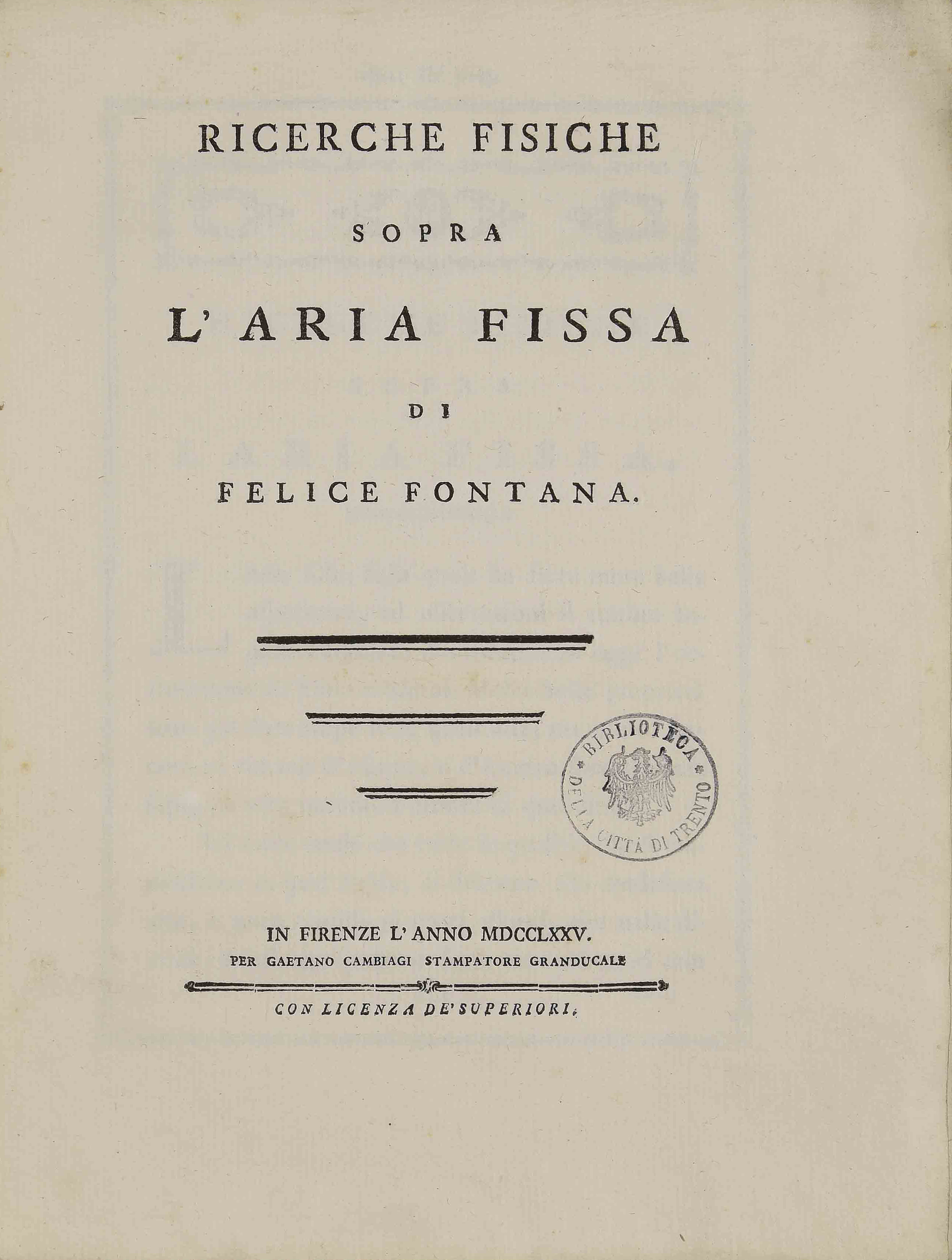 Frontespizio di Felice Fontana, Ricerche fisiche sopra l’aria fissa, Firenze 1775.
